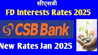 csb bank fd interest rates 2025