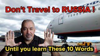  Don't Travel to RUSSIA! | Learn 10 MUST KNOW words before you GO