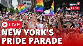 Pride Parade 2024 | Pride Parade NYC | NYC Pride March 2024 Live | NYC Pride March 2024 News | N18G