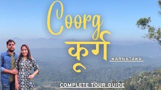 Coorg Travel Guide  | Best Places to Visit, Things to Do & Travel Tips!