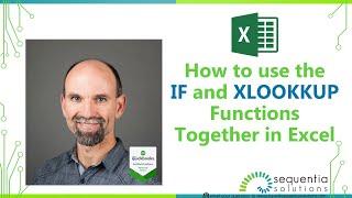 How to use the IF and XLOOKKUP functions together in Excel
