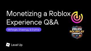 Monetizing a Roblox Experience Q&A with MrFergie, Shawnyg and Erythia