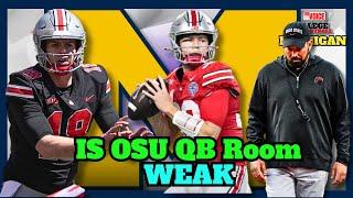 Is Ohio State's QB Room WEAK?