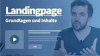 Landingpage erstellen: wichtige Grundlagen, Inhalte und Eigenschaften - Teil 1