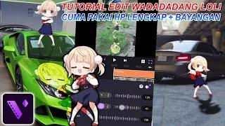 Tutorial Edit Wadadadang Loli Dance | Tutorial Cara Camera Tracking Di HP Android - Motion Ninja