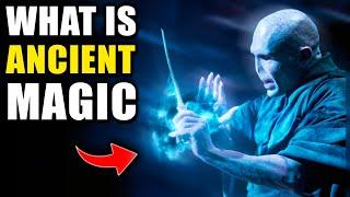 History of Ancient Magic - Harry Potter Explained