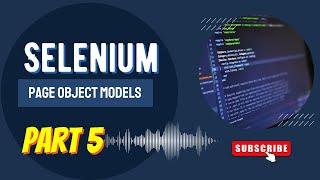 Selenium automation: How to use Page object model in Selenium Automation Testing