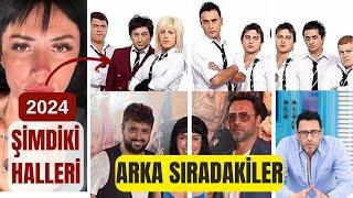 Arka Sıradakiler Oyuncularının Şimdiki Halleri