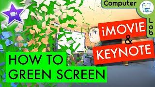 How to Green Screen iMovie | Special Effects Keynote 