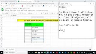 Google Sheets: put serial number in a column if adjacent cell is blank
