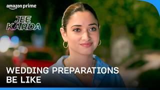 Wedding Preparations Have Begun ft.Tamannaah Bhatia | Jee Karda | Prime Video India