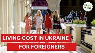 Living Cost In Ukraine For International Students | Hostel & Food Expenses | The Right Turn