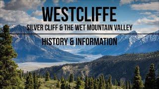 Westcliffe, Colorado - History & Information - #24/100