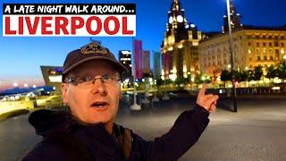 A Late Night Walk Around LIVERPOOL City Centre