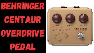 Behringer Centaur Overdrive Pedal