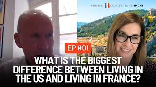 Moving to France: Sean's Journey from Virginia to the Côte d'Azur | Real French Connections #1