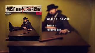 Eminem - Back To The Wall (Walkthrough Redone)