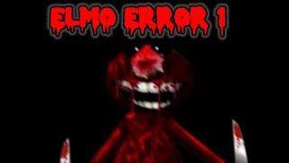 Elmo Error 1