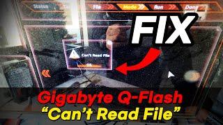 Fix: Gigabyte Q-Flash "Can't Read File" (BIOS Firmware Update Fix)