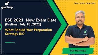 ESE 2021 New Exam Dates | Good or Bad? | How to prepare for GATE & ESE together? | Gradeup