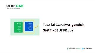 Panduan Cara Mengunduh Sertifikat Utbk 2021