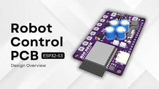 ESP32-S3 Robot Control PCB - DIY in 10 minutes! (Part 1)