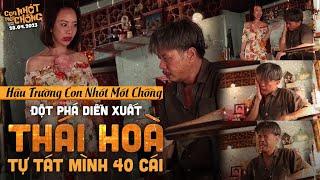 Thái Hòa đột phá diễn xuất tự tát mình 40 cái || CON NHÓT MÓT CHỒNG || KHỞI CHIẾU TẠI RẠP 28.04.2023