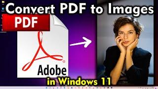 How to Convert PDF to JPG without Internet without any Software in Windows 11