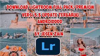 Donwload Lightroom Full Pack/Premium Paling Baru 5.3 Update Terbaru  Juni 2020 !!!!