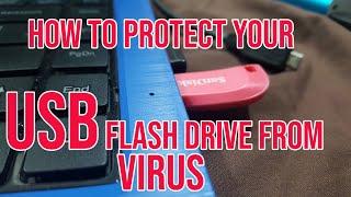 How to protect USB Flash Drive from Viruses Permanently