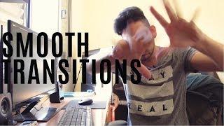 SMOOTH TRANSITIONS - COMO USAR?