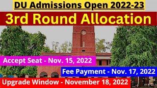 Delhi University Admission 2022 | 3rd Round of Allocation | 10,000 Aspirants Get Seats | CUET 2022