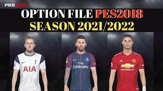 OPTION FILE PES2018  SEASON 2021/2022 | PS4 - PS5