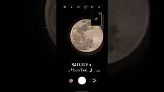 Samsung Galaxy S24 Ultra 100x Moon Zoom Test Unveiled  #shorts #youtubeshorts