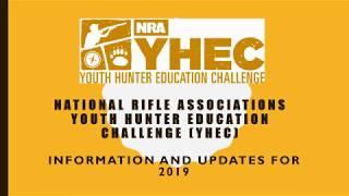 NRA Youth Hunter Education Challenge (YHEC) 2019 Updates Webinar