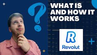  What is Revolut Bank? Review and Explained Simply