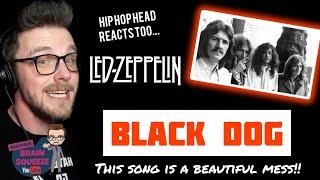 LED ZEPPELIN - BLACK DOG (UK Reaction) | THIS SONG IS A BEAUTIFUL MESS!!