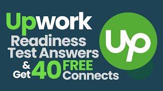 How To Pass Upwork Readiness Test | Upwork Readiness Test Answers 2022