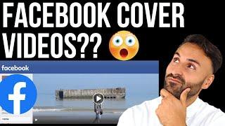 Can you still add Facebook Cover Videos in 2022?? | How to add cover image?