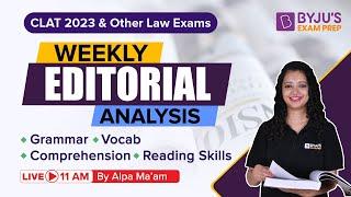 Weekly Editorial Analysis | CLAT English Preparation | Vocabulary | CLAT 2023 Grammar (Part 02)