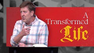 A Transformed Life  |  Acts 9  |  Gary Hamrick