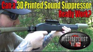 Is a 3D Printed Sound Suppressor Possible?
