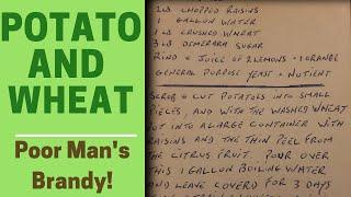 Potato and wheat wine / Poor man's Brandy / Cumberland Brandy wine recipe