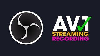 Stream or Record in AV1 in OBS | AV1 Encoding in OBS for Streaming and Recording.