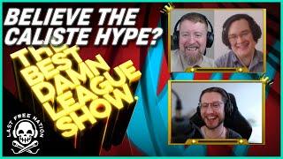 Is Caliste Living Up To The Hype? / Rogue's Problem  - The Best Damn League Show. S5E2 ft Initialise