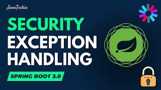 Spring Security Exception Handling | HandlerExceptionResolver | ProblemDetail | JavaTechie