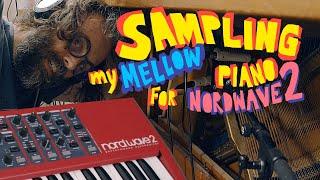 Sampling a mellow piano (for Nordwave 2)