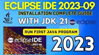 How to Install Eclipse IDE 2023-09 on Windows 10/11 with JDK 21 [ 2023 ] | Eclipse IDE with JDK 21