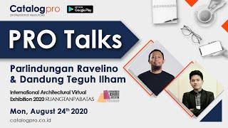 PRO Talks with Parlindungan Ravelino dan Dandung Teguh Ilham, Nongkrong Bareng Arsitek