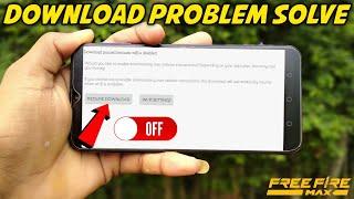 Free Fire Obb File Download Problem Solve | How To Solve Resume Download In Free Fire Max